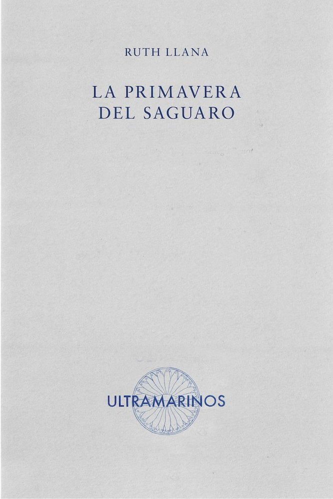 La primavera del saguaro, de LLANA | portada del libro
