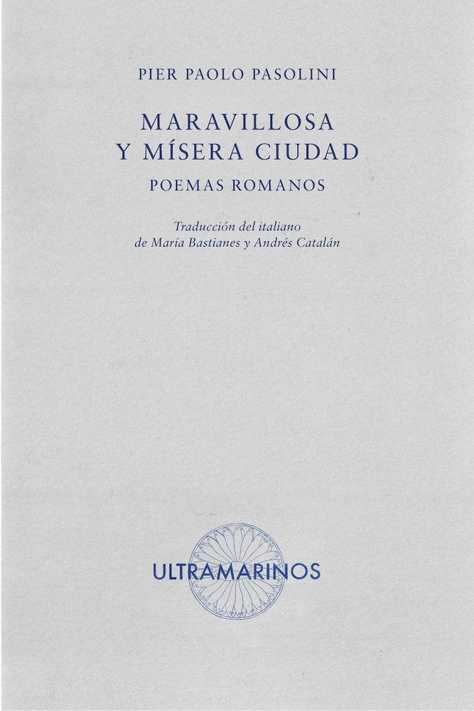 Maravillosa y mísera ciudad, de PASOLINI | portada del libro