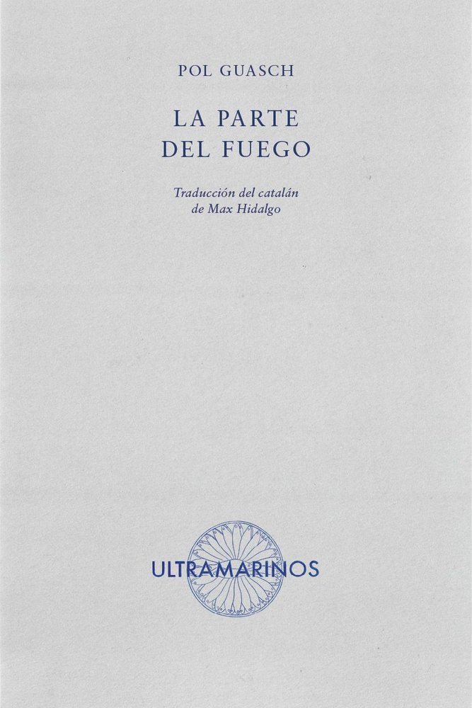 La parte del fuego, de GUASCH | portada del libro