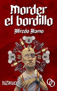 Morder el bordillo, de Álamo Marzo, Alfredo | portada del libro