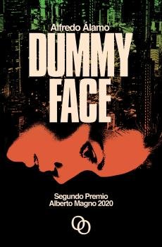 Dummy Face, de ALAMO MARZO | portada del libro