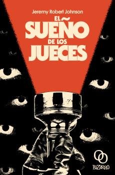 EL SUEÑO DE LOS JUECES, de JOHNSON, JEREMY ROBERT | portada del libro