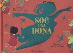 Soc una dona, de CAPMANY, MARIA AURÔLIA | portada del libro