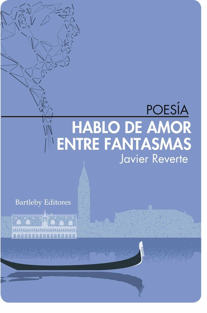 HABLO DE AMOR ENTRE FANTASMAS, de REVERTE, JAVIER | portada del libro