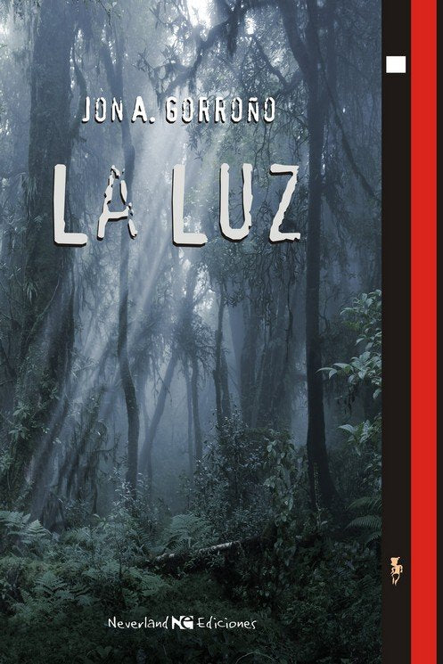 LUZ, LA, de GORROÑO JON A. | portada del libro