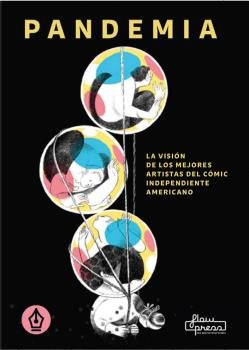 PANDEMIA. COMICS DE NO FICCION PARA TIEMPOS COMPLEJOS, de AA.VV. | portada del libro