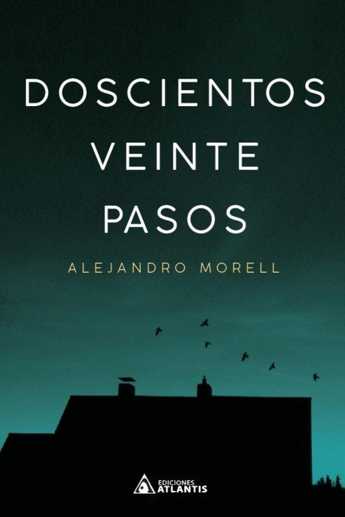 Doscientos veinte pasos, de Morell Fernández | portada del libro