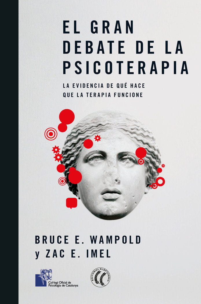 EL GRAN DEBATE DE LA PSICOTERAPIA, de WAMPOLD, BRUCE E. | portada del libro