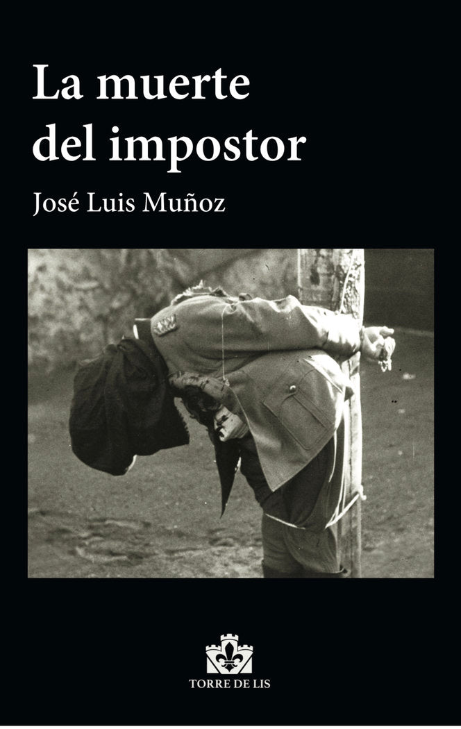 La muerte del impostor, de Muñoz, José Luis | portada del libro
