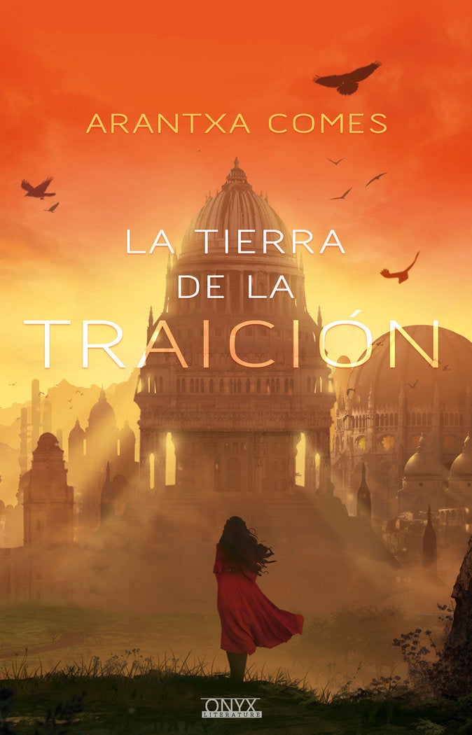 La tierra de la traición, de Comes, Arantxa | portada del libro