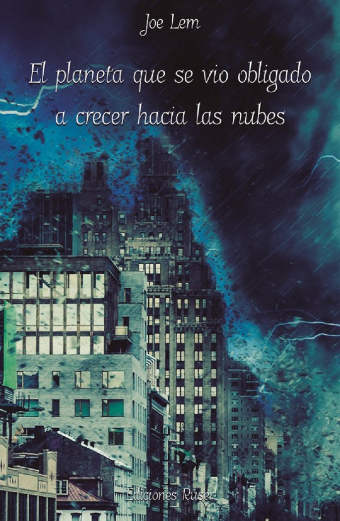 El planeta que se vio obligado a crecer hacia las nubes, de Lem, Joe | portada del libro