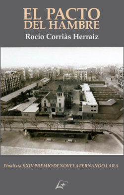 El pacto del hambre, de Corriàs Herraiz, Rocío | portada del libro