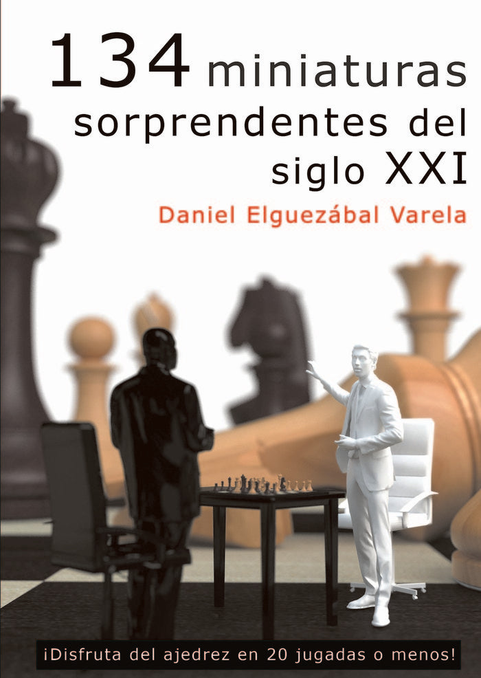 134 miniaturas sorprendentes del siglo XXI, de Elguezabal Varela, Daniel | portada del libro
