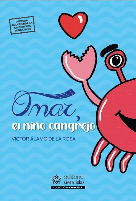 Omar, el niño cangrejo, de Álamo de la Rosa, Víctor | portada del libro