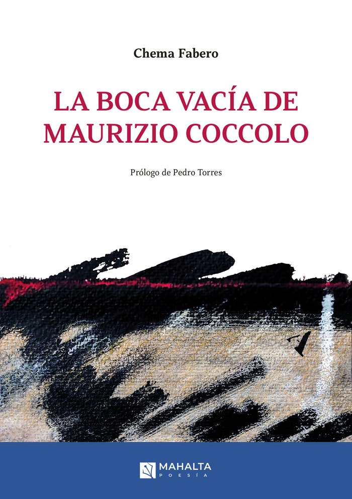 La boca vacía de Maurizio Coccolo, de Fabero, Chema | portada del libro