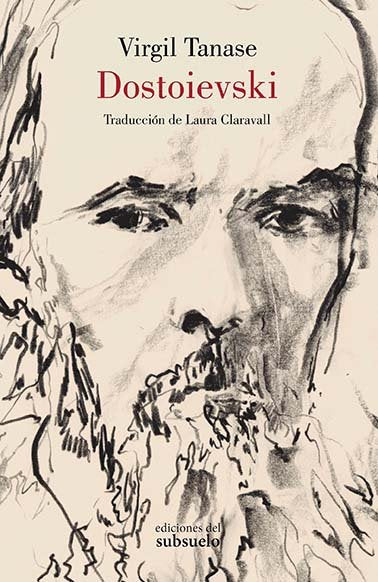 Dostoievski, de TANASE, VIRGIL | portada del libro