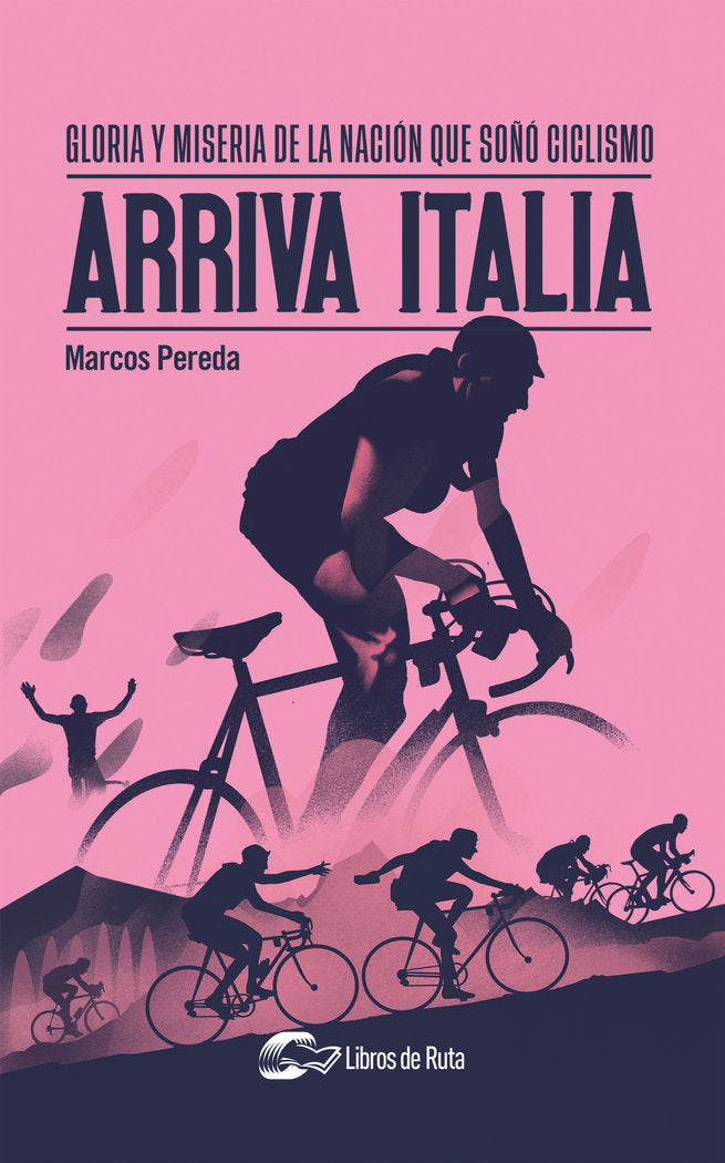 ARRIVA ITALIA, de PEREDA HERRERA, MARCOS | portada del libro