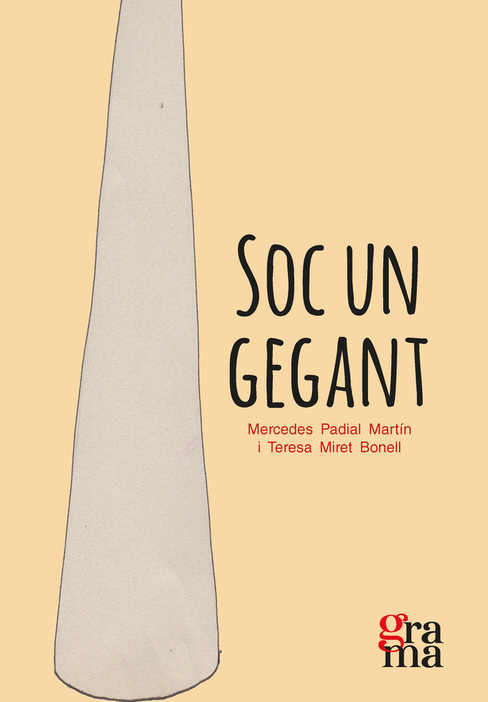 Soc un gegant, de PADIAL MARTIN, MERCEDES | portada del libro