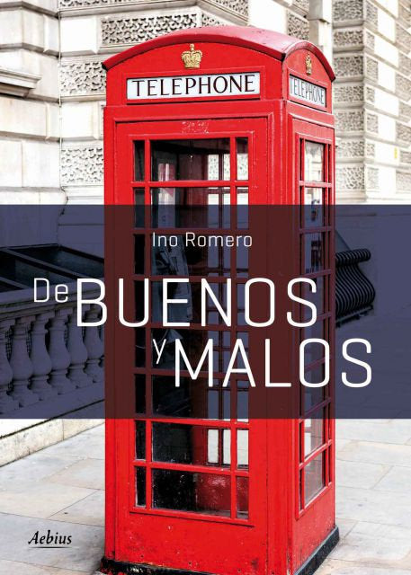 De buenos y malos, de ROMERO, INO | portada del libro