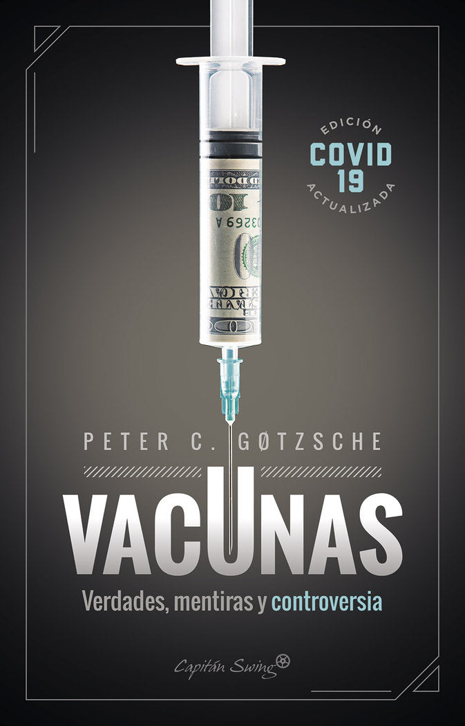 Vacunas, de C. Gøtzsche, Peter | portada del libro