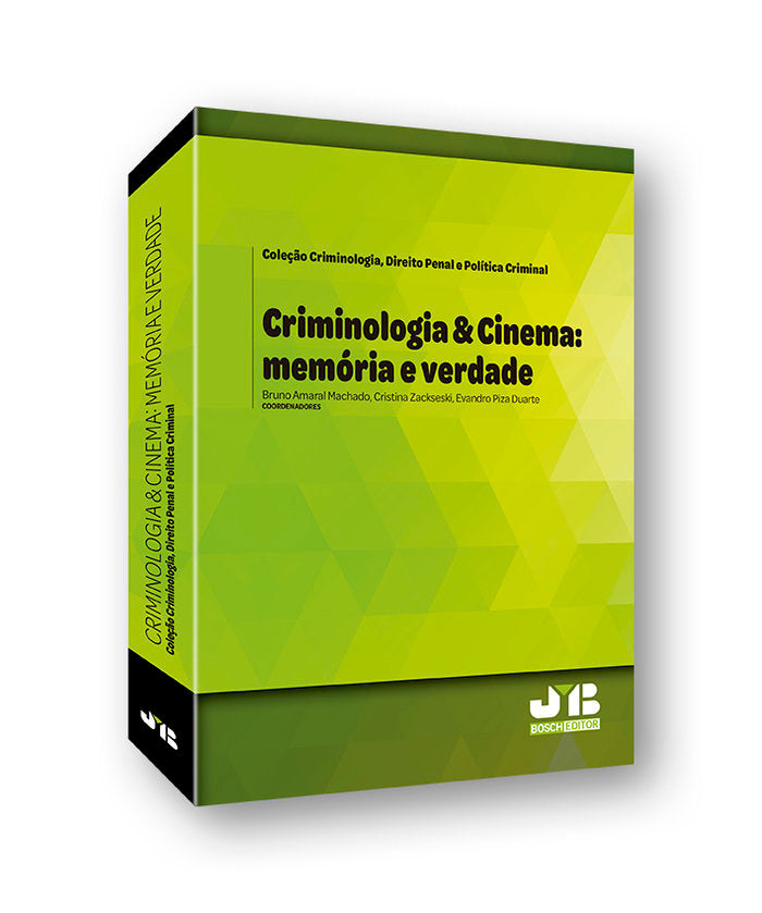 Criminologia & Cinema: memória e verdade, de Amaral Machado, Bruno | portada del libro