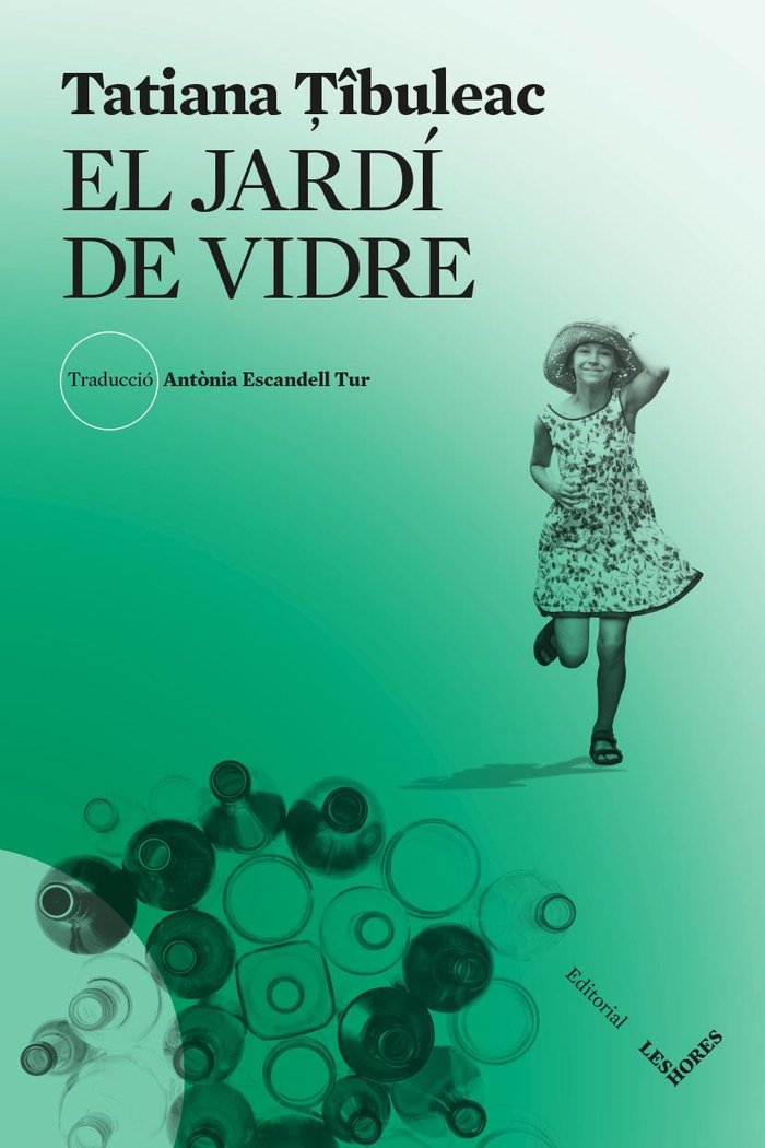 EL JARDI DE VIDRE, de TIBULEAC, TATIANA | portada del libro