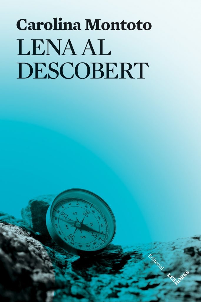 LENA AL DESCOBERT, de MONTOTO, CAROLINA | portada del libro