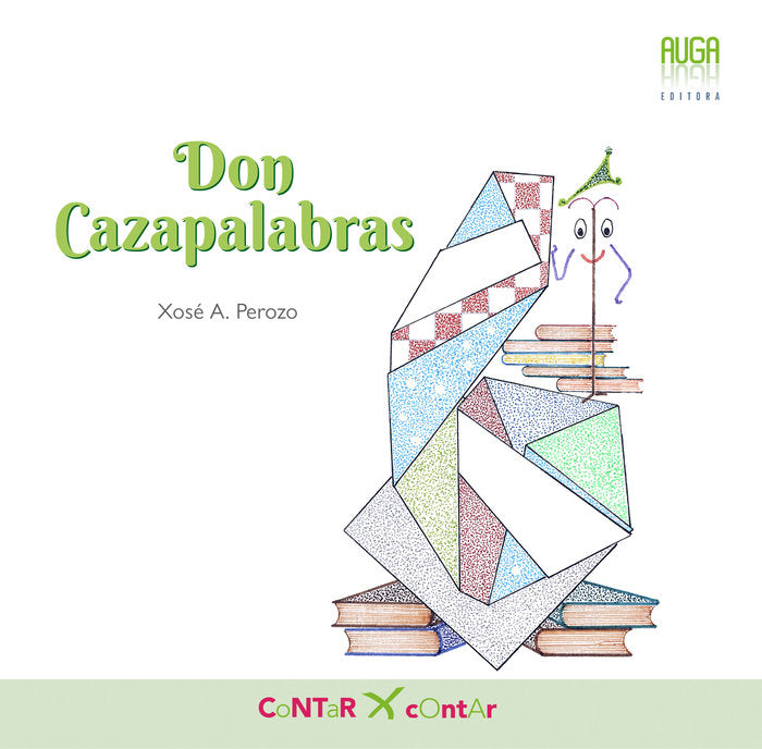 DON CAZAPALABRAS, de PEROZO, XOSÉ A. | portada del libro