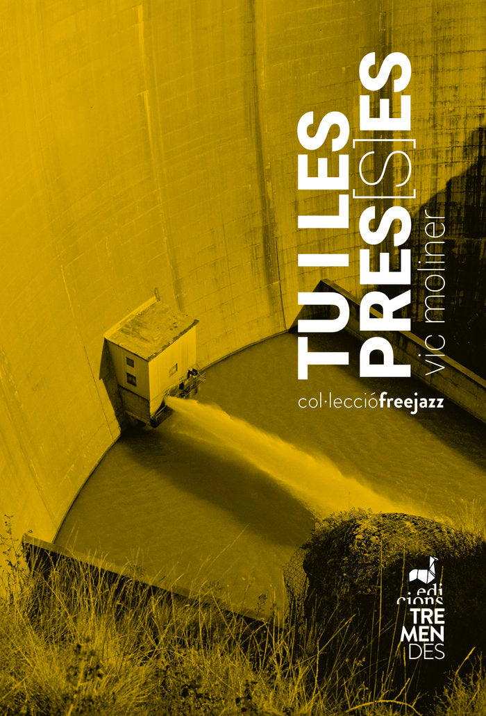 Tu i les pres(s)es, de Moliner, Vic | portada del libro