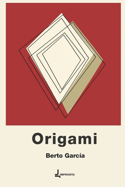 ORIGAMI, de GARCIA, BERTO | portada del libro