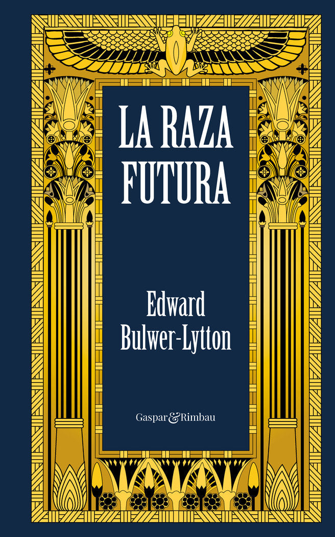La raza futura, de Bulwer-Lytton, Edward | portada del libro
