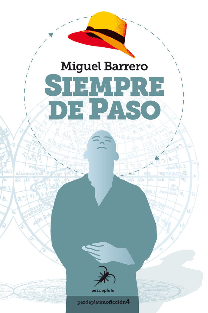 SIEMPRE DE PASO, de BARRERO,MIGUEL | portada del libro