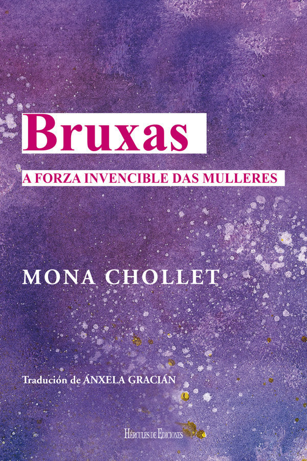 Bruxas, de CHOLLET, MONA | portada del libro