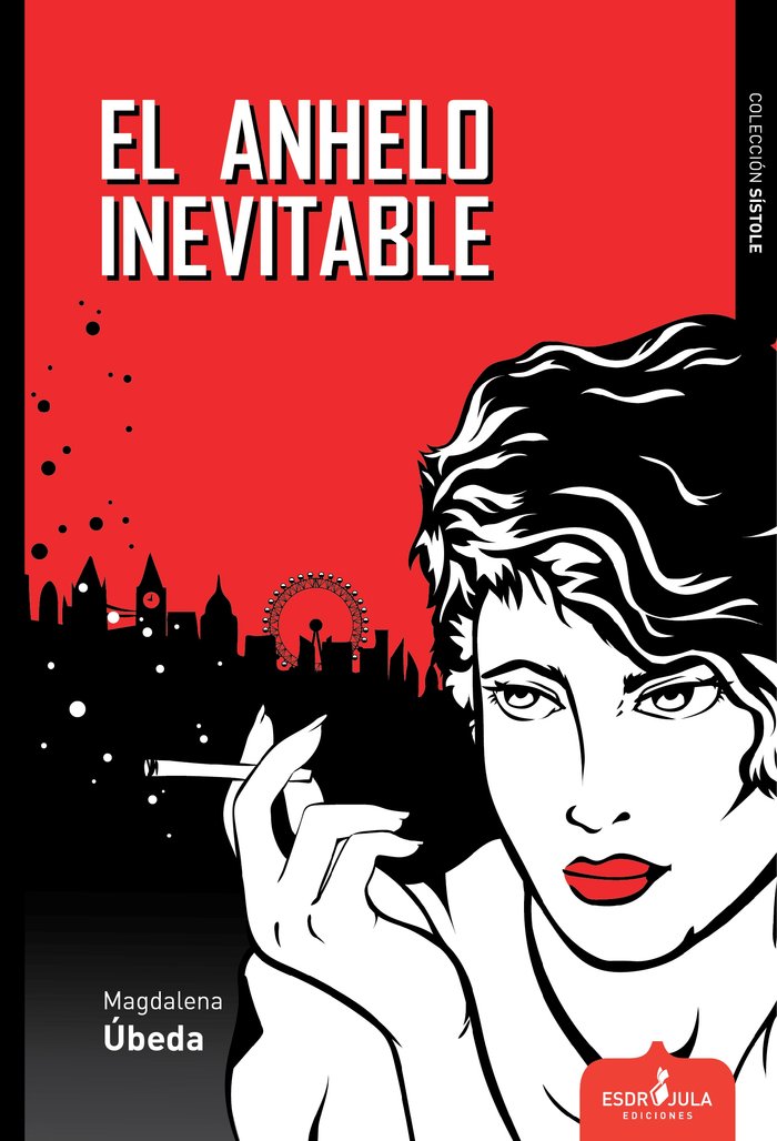 EL ANHELO INEVITABLE, de ÚBEDA, MAGDALENA | portada del libro