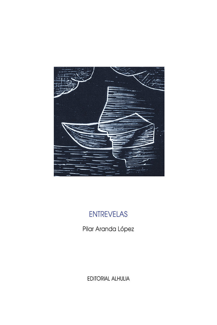 Entrevelas, de Aranda, Pilar | portada del libro