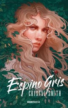 Espino gris, de SMITH,CRYSTAL | portada del libro