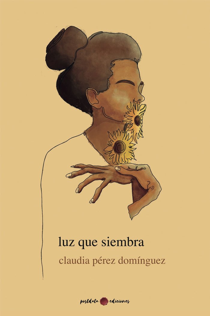Luz que siembra, de Pérez, Claudia | portada del libro