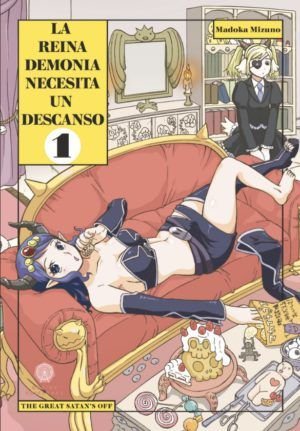 LA REINA DEMONIA NECESITA UN DESCANSO 1, de MIZUNO, MADOKA | portada del libro