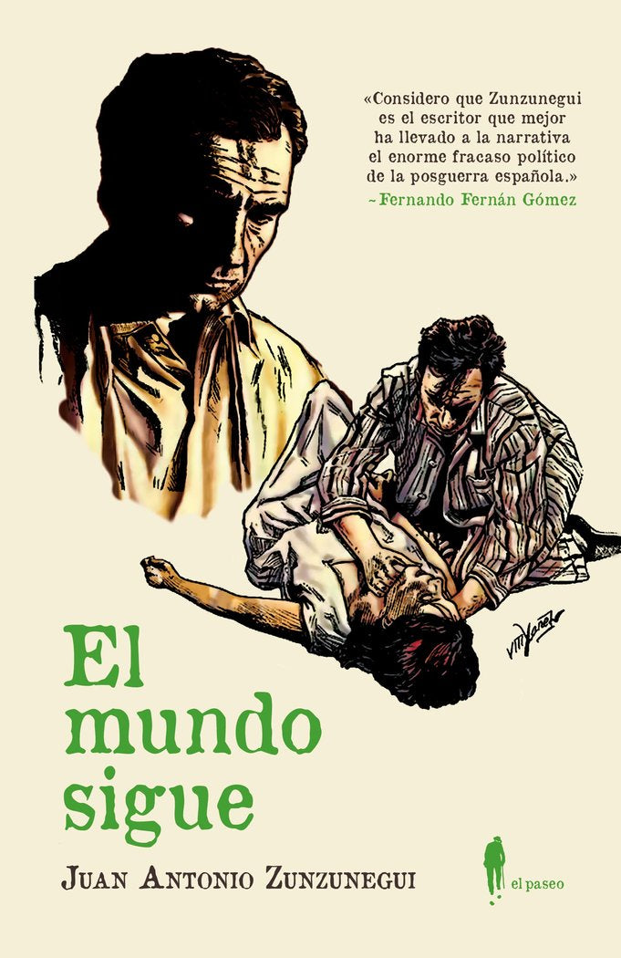 EL MUNDO SIGUE, de ZUNZUNEGUI, JUAN ANTONIO | portada del libro