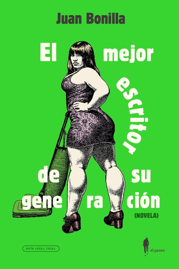 EL MEJOR ESCRITOR DE SU GENERACION, de BONILLA, JUAN | portada del libro