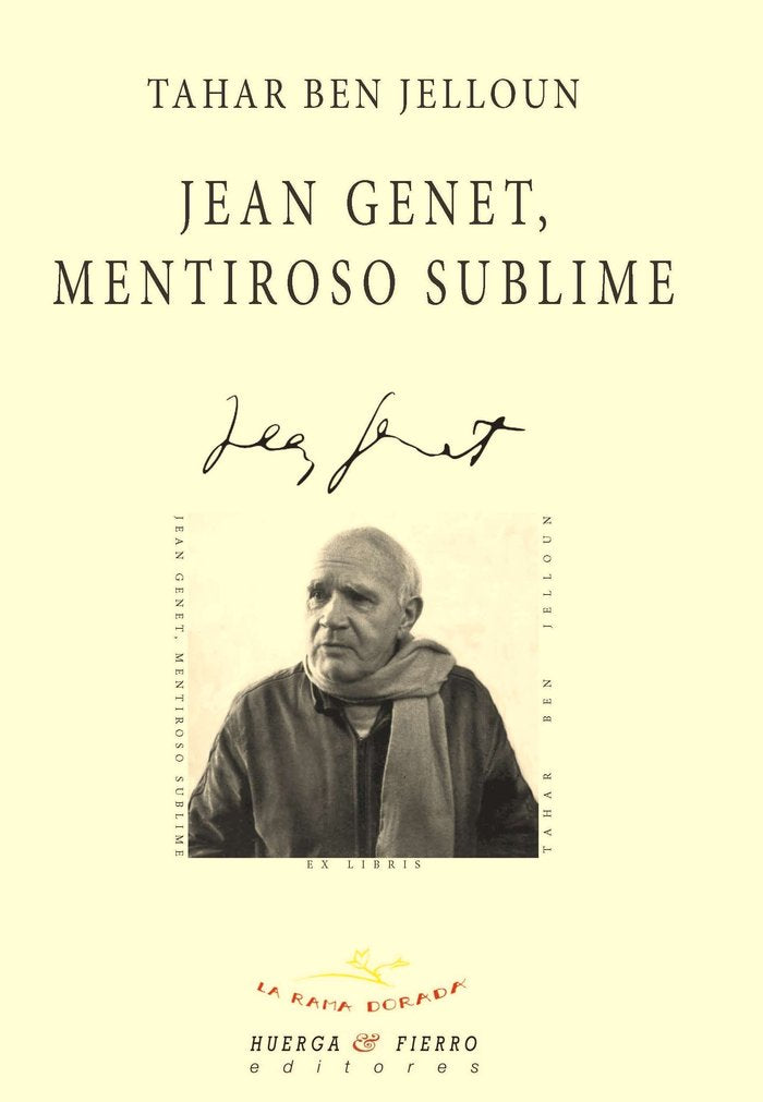 JEAN GENET, MENTIROSO SUBLIME, de BEN JELLOUN, TAHAR | portada del libro