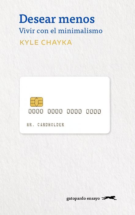 DESEAR MENOS, de CHAYKA, KYLE | portada del libro