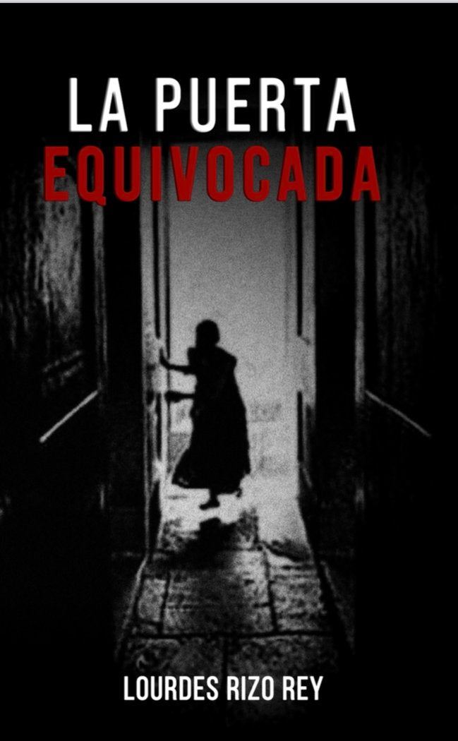 La puerta equivocada, de Rizo Rey, Lourdes | portada del libro