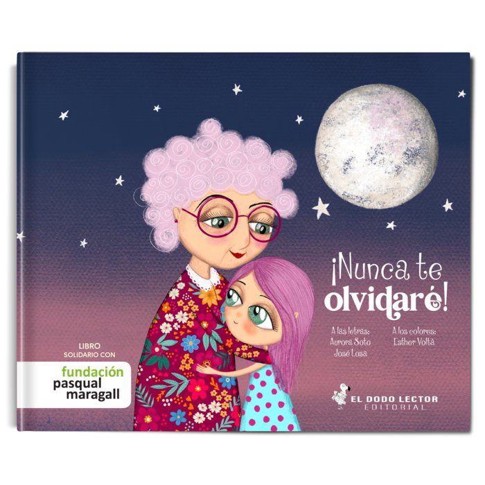 Nunca te olvidaré, de Losa Pérez, José | portada del libro