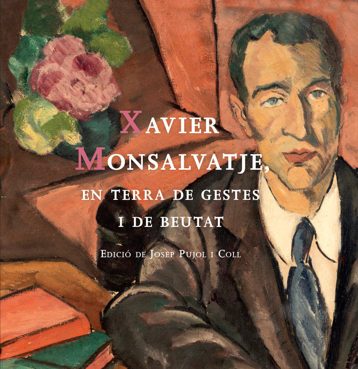 XAVIER MONSALVATJE EN TERRA DE GESTES I DE BEUTAT | portada del libro