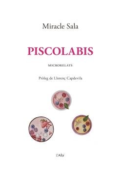 PISCOLABIS, de SALA I FARRE, MIRACLE | portada del libro