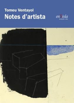 NOTES D'ARTISTA, de VENTAYOL, TOMEU | portada del libro