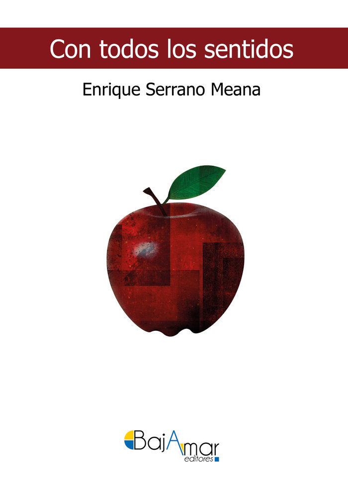 CON TODOS LOS SENTIDOS, de SERRANO MEANA, ENRIQUE | portada del libro