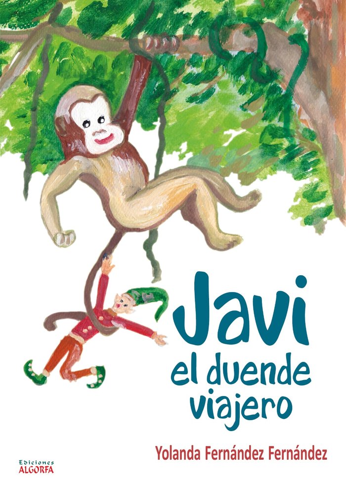 Javi, el duende viajero, de Fernández, Yolanda | portada del libro