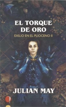EL TORQUE DE ORO, de MAY, JULIAN | portada del libro